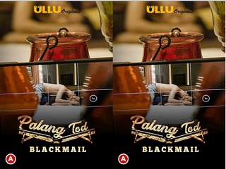 Palang Tod ( Blackmail ) Episode 2